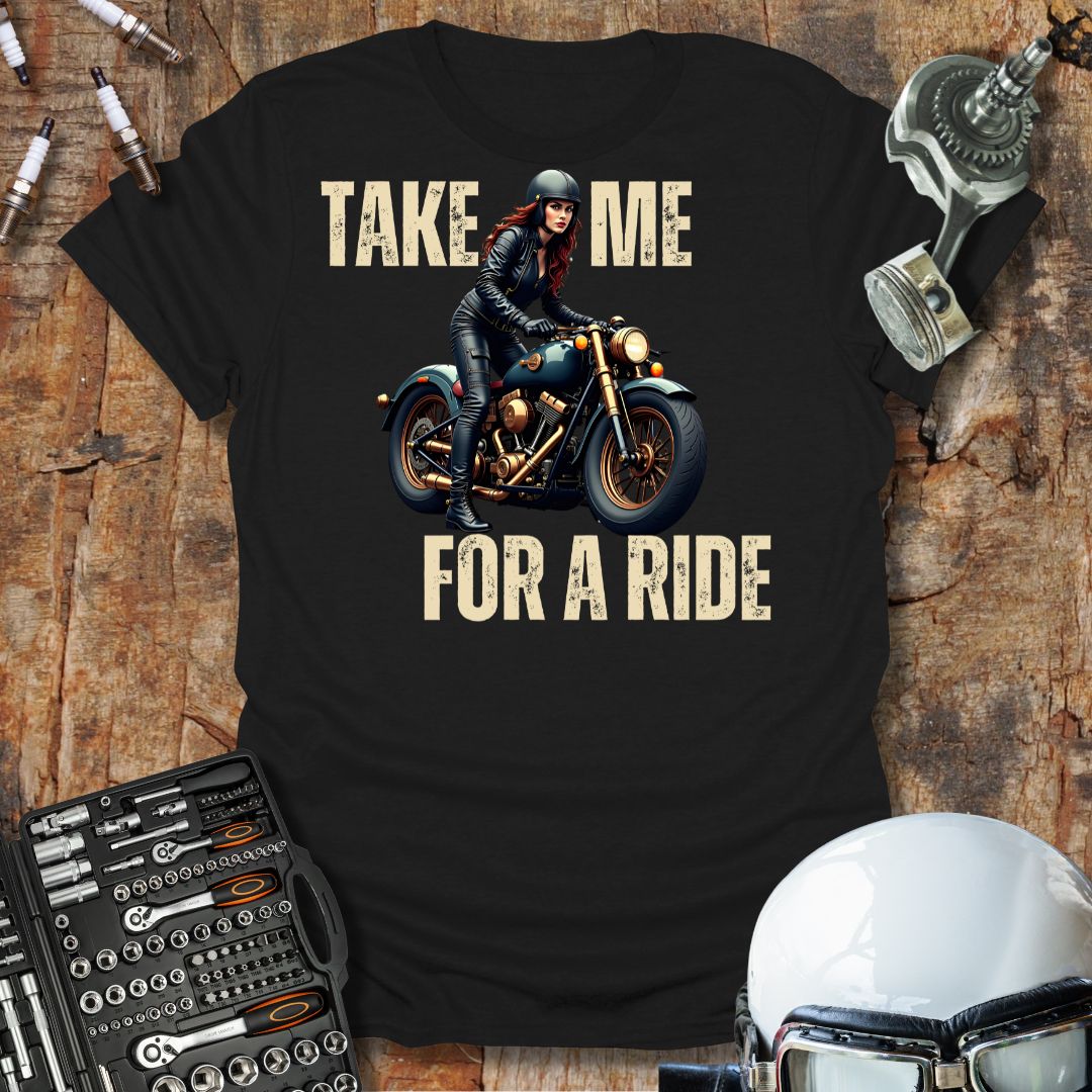 Take Me For A Ride T-Shirt