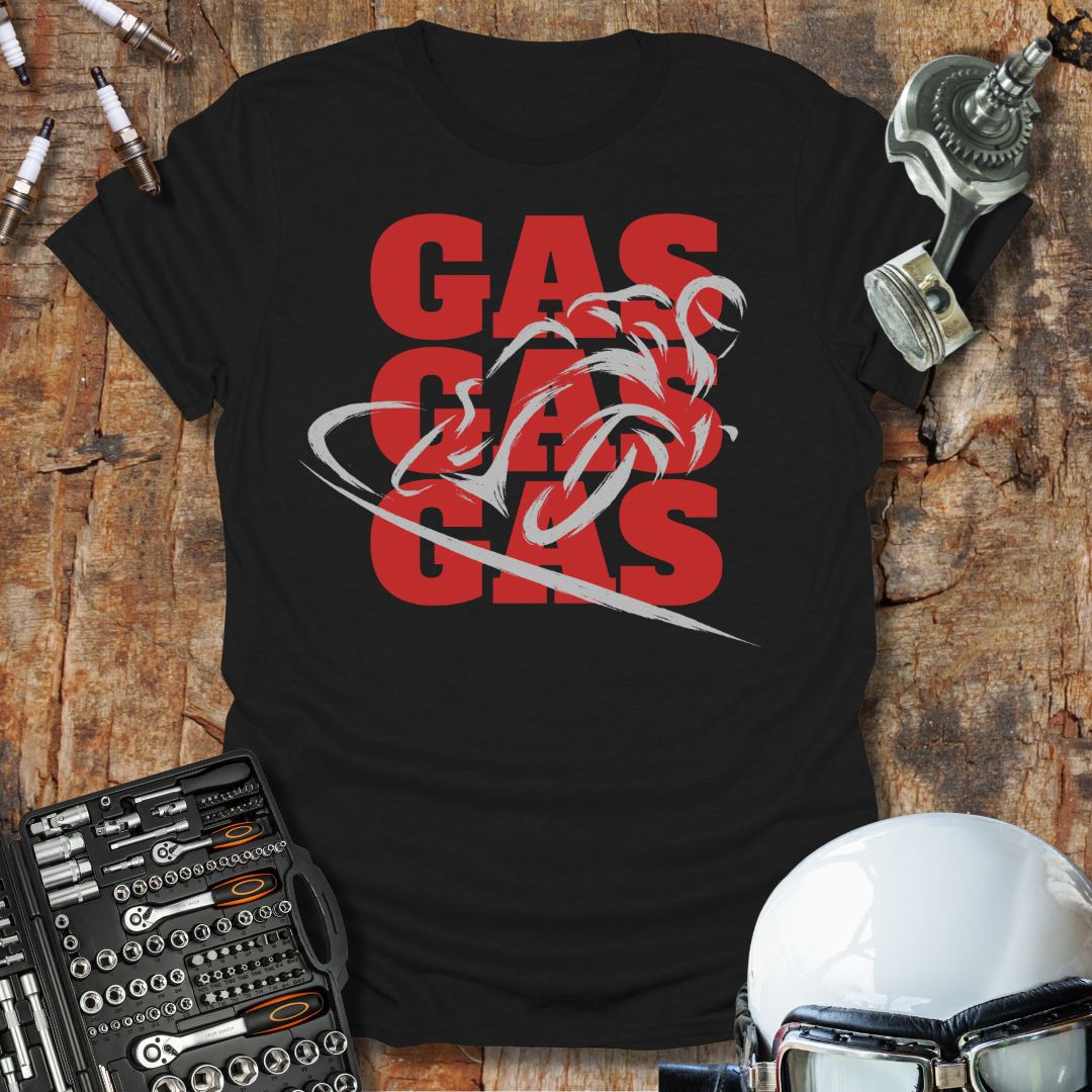 Gas Gas Gas Again T-Shirt