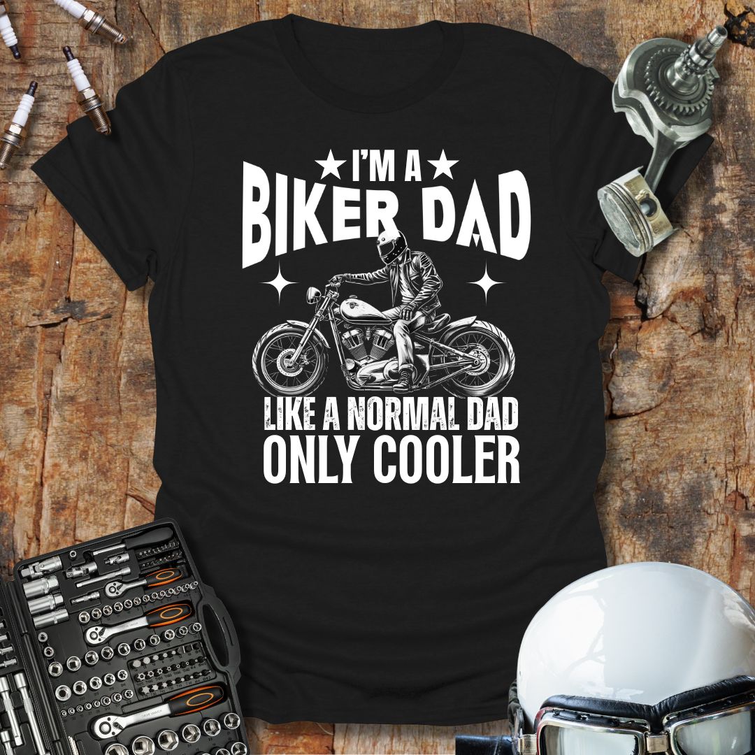 Normal Dad, Only Cooler T-Shirt