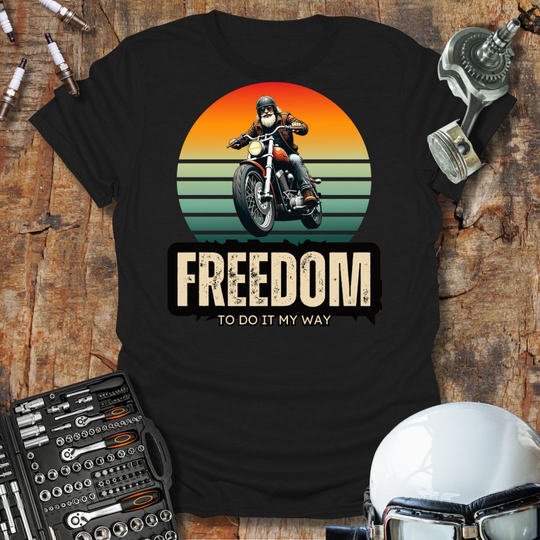 Freedom To Do It T-Shirt