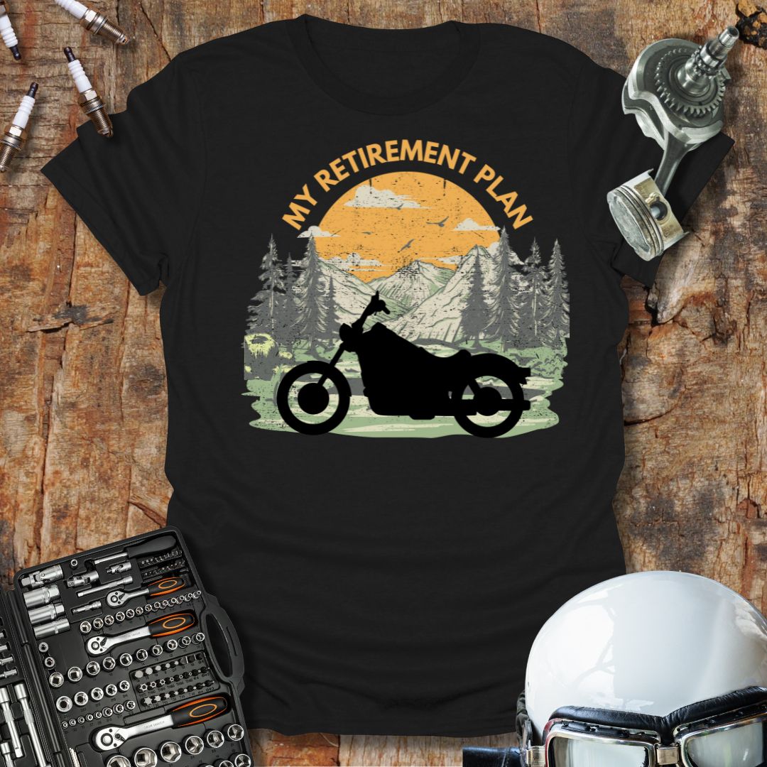 My Retirement Plan T-Shirt