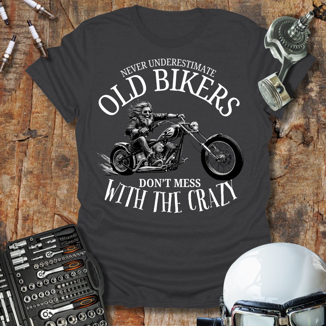 Never Underestimate T-Shirt