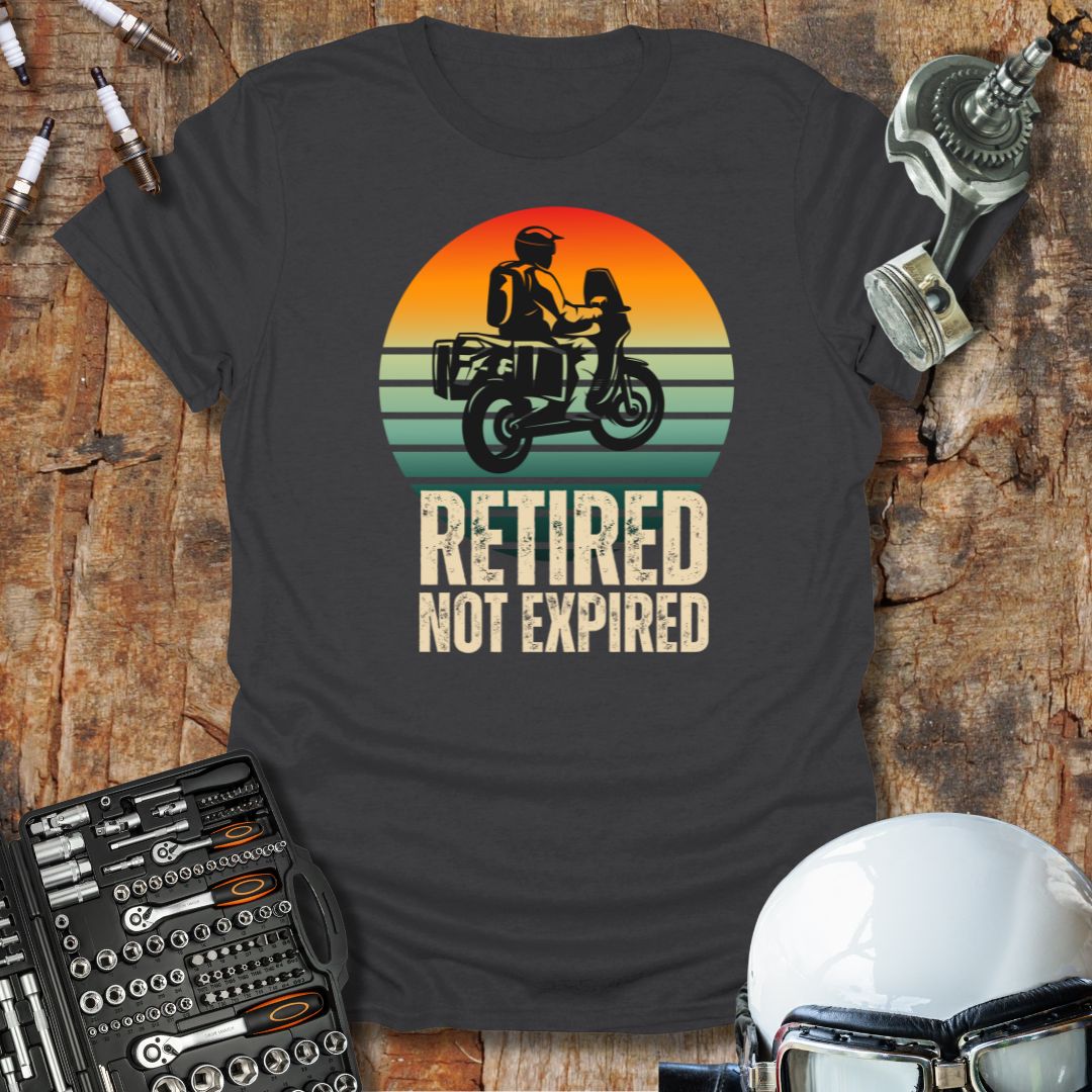 Retired Not Expired ADV T-Shirt