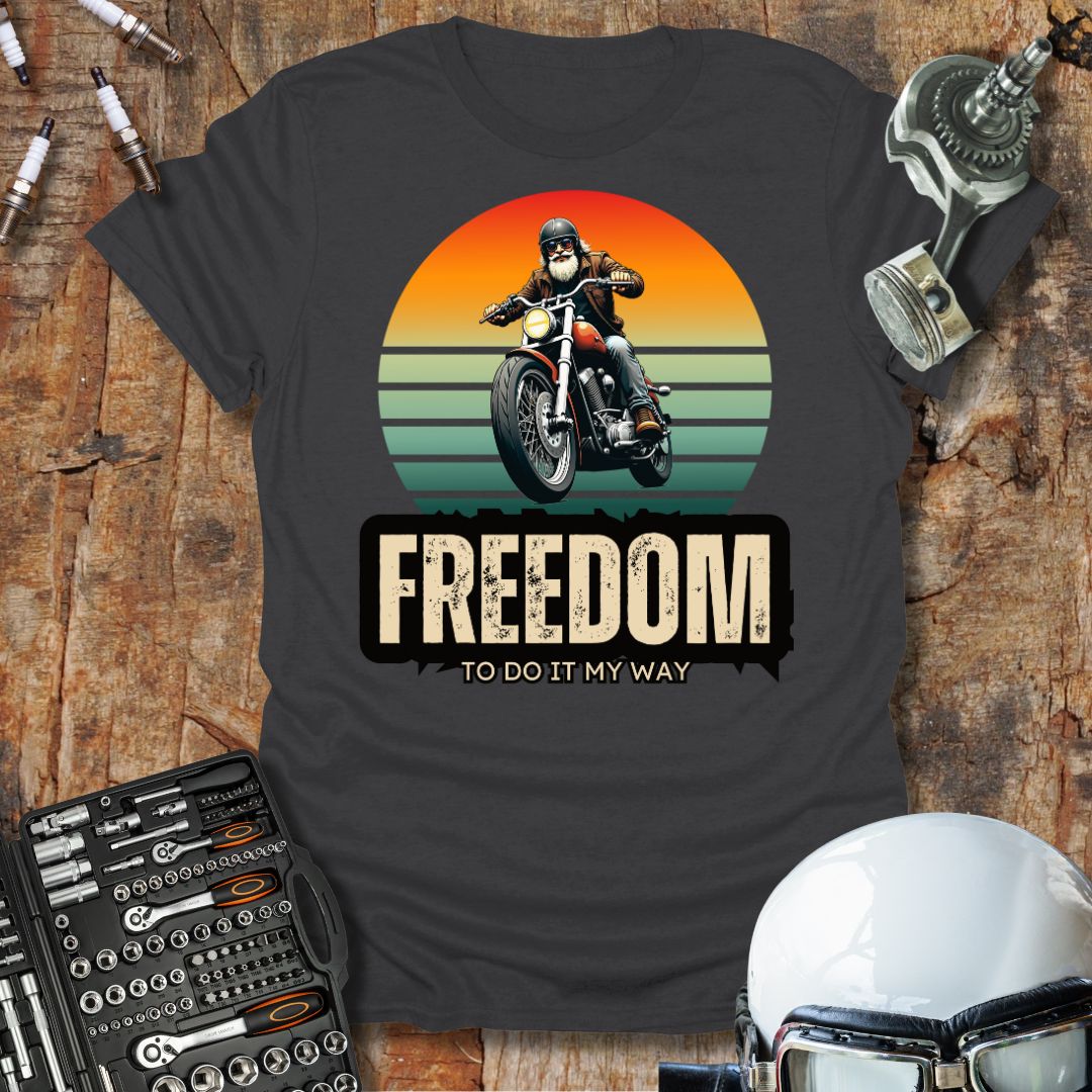 Freedom To Do It T-Shirt