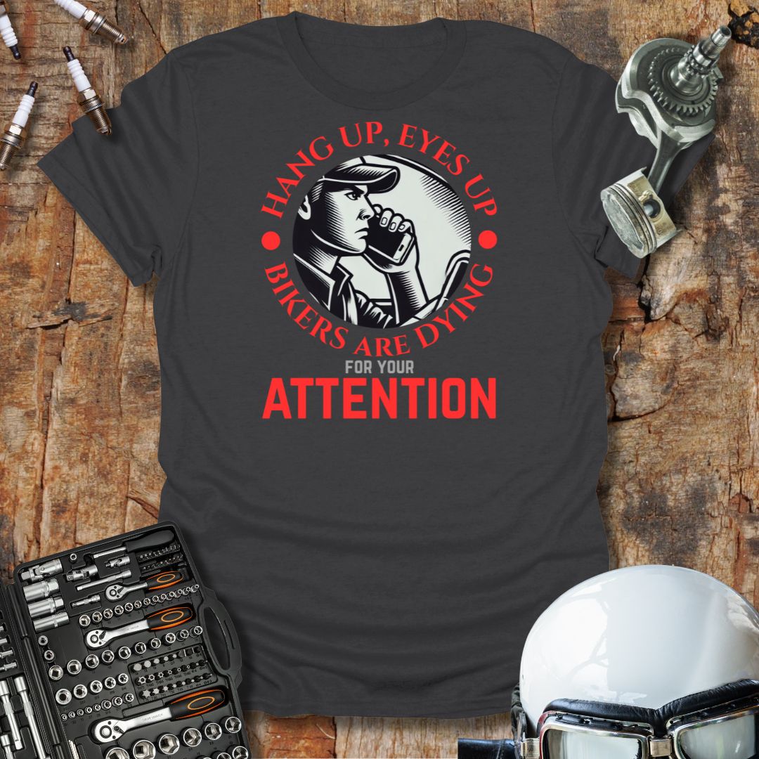 Hang Up Eyes Up T-Shirt