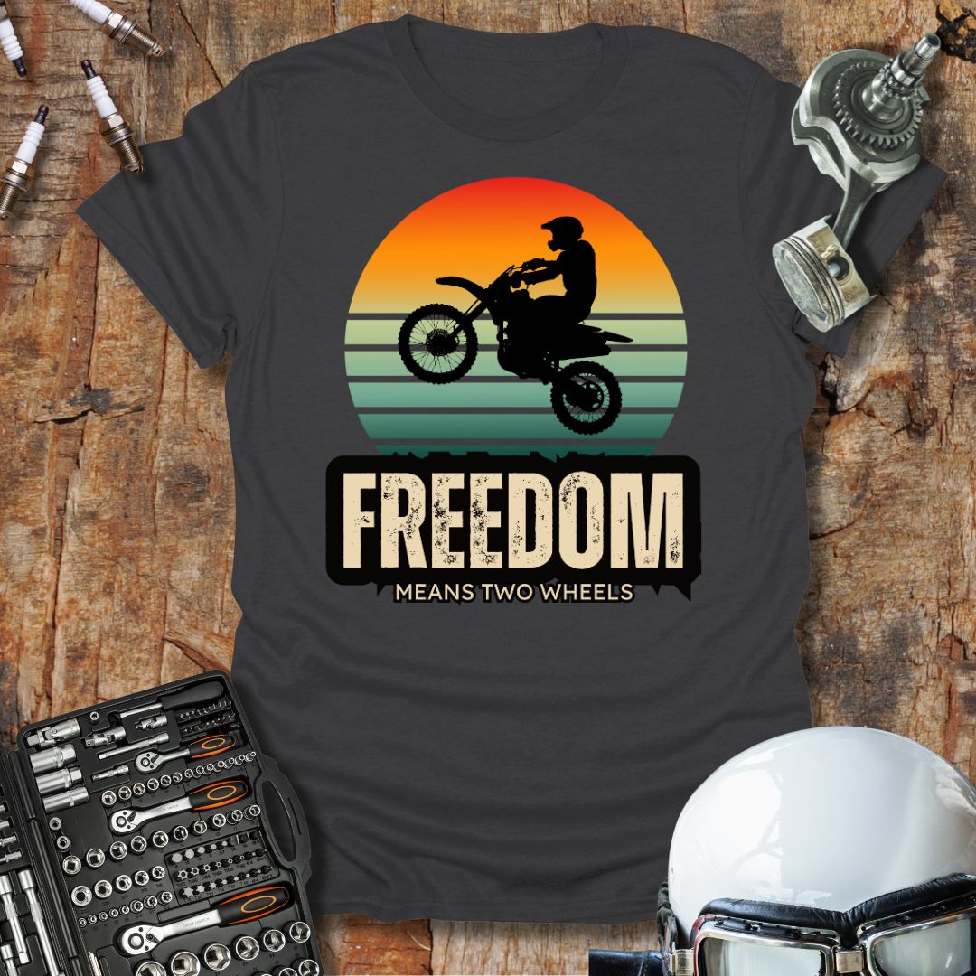 Freedom Means 2 Wheels T-Shirt