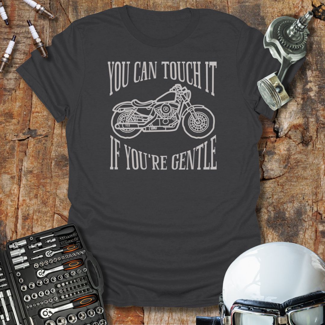 If You're Gentle T-Shirt