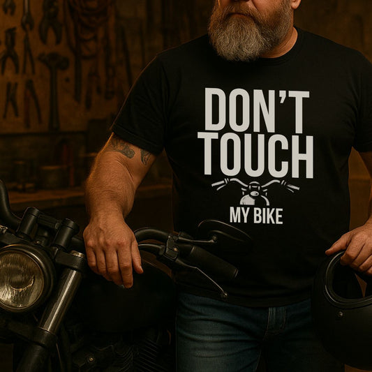 Don't Touch My Bike T-Shirt