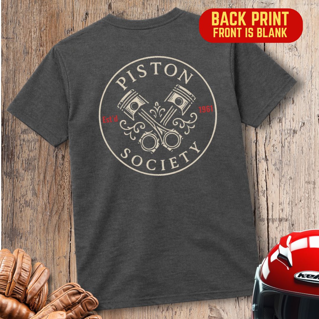 Piston Society Back Print T-Shirt