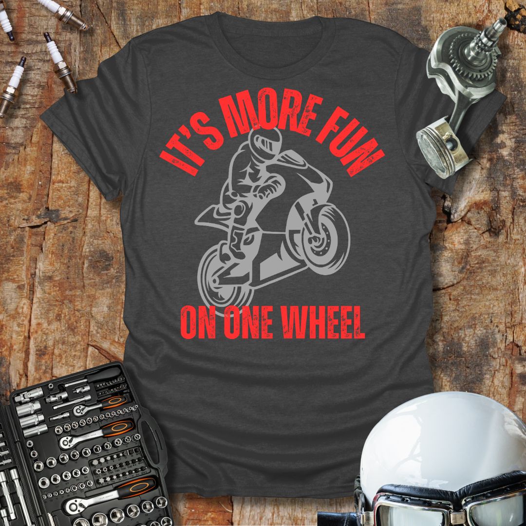 On One Wheel T-Shirt