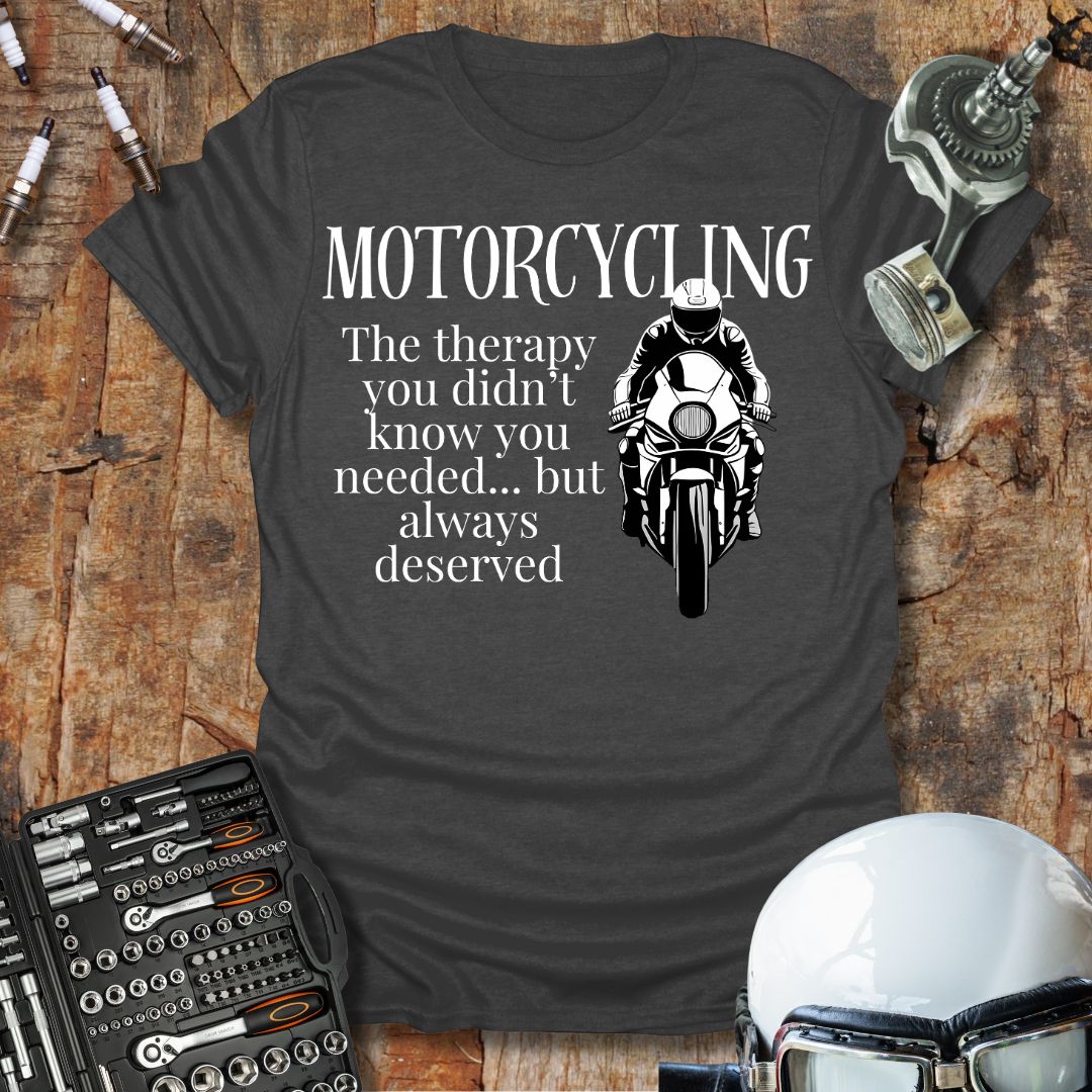 Motorcycling Therapy T-Shirt