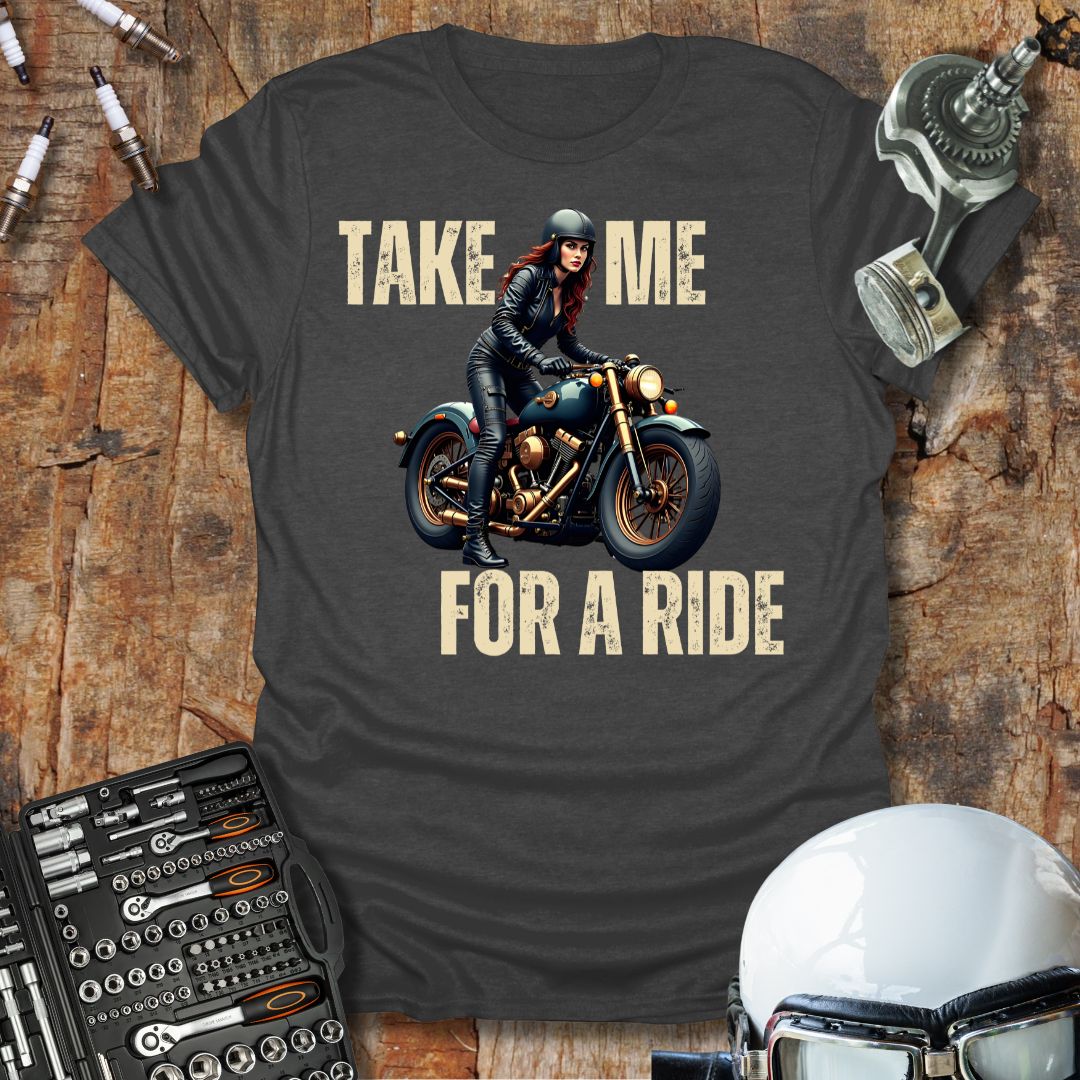 Take Me For A Ride T-Shirt