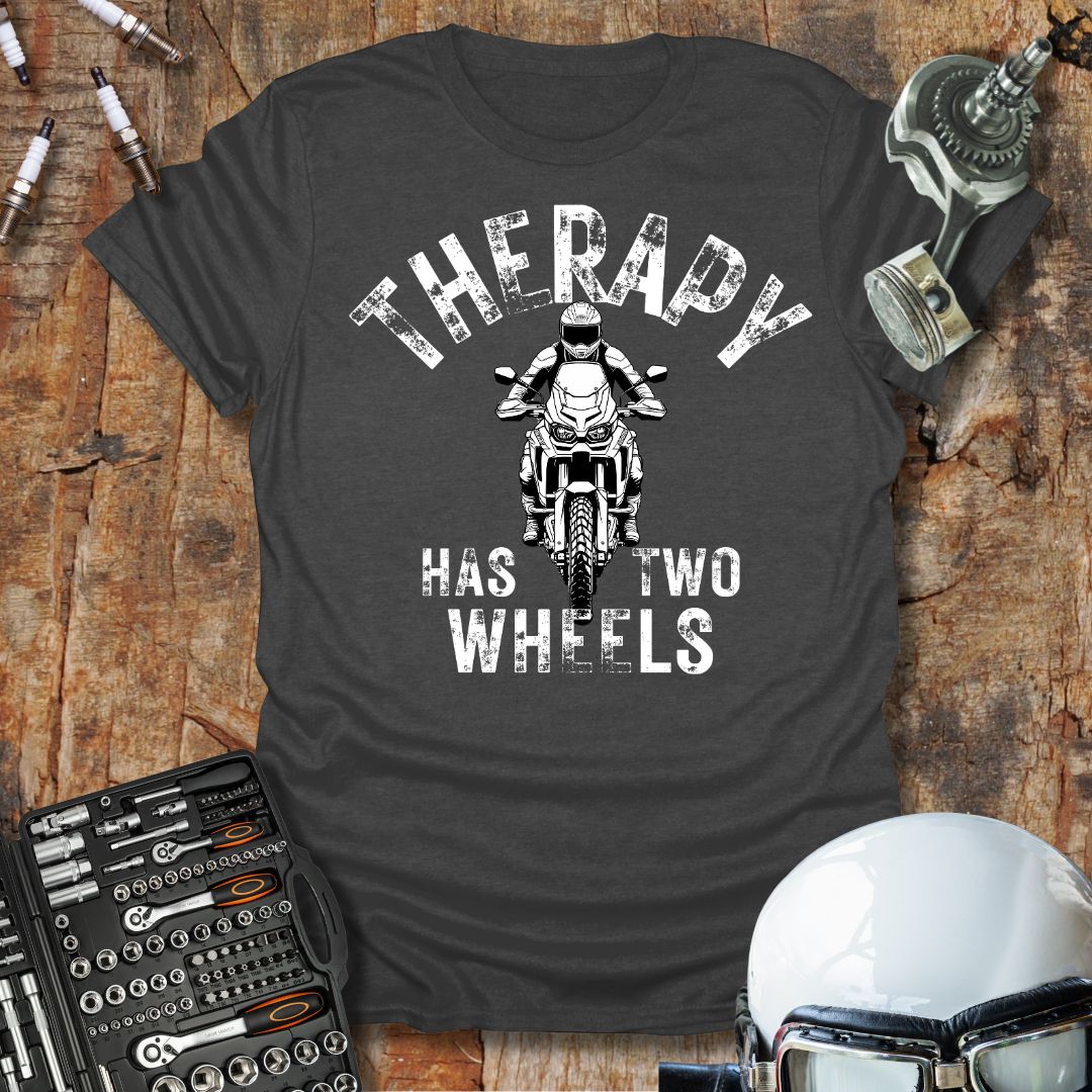 Therapy Has Two Wheels T-Shirt