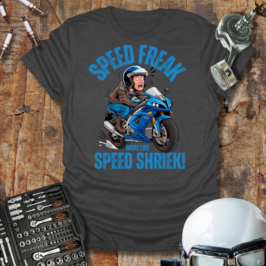 Speed Freak T-Shirt