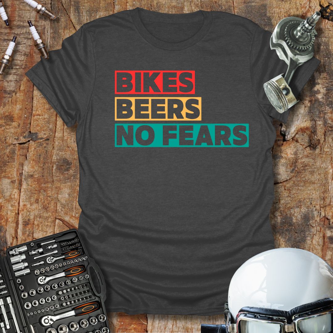 Bikes Beers No Fears (Txt) T-Shirt
