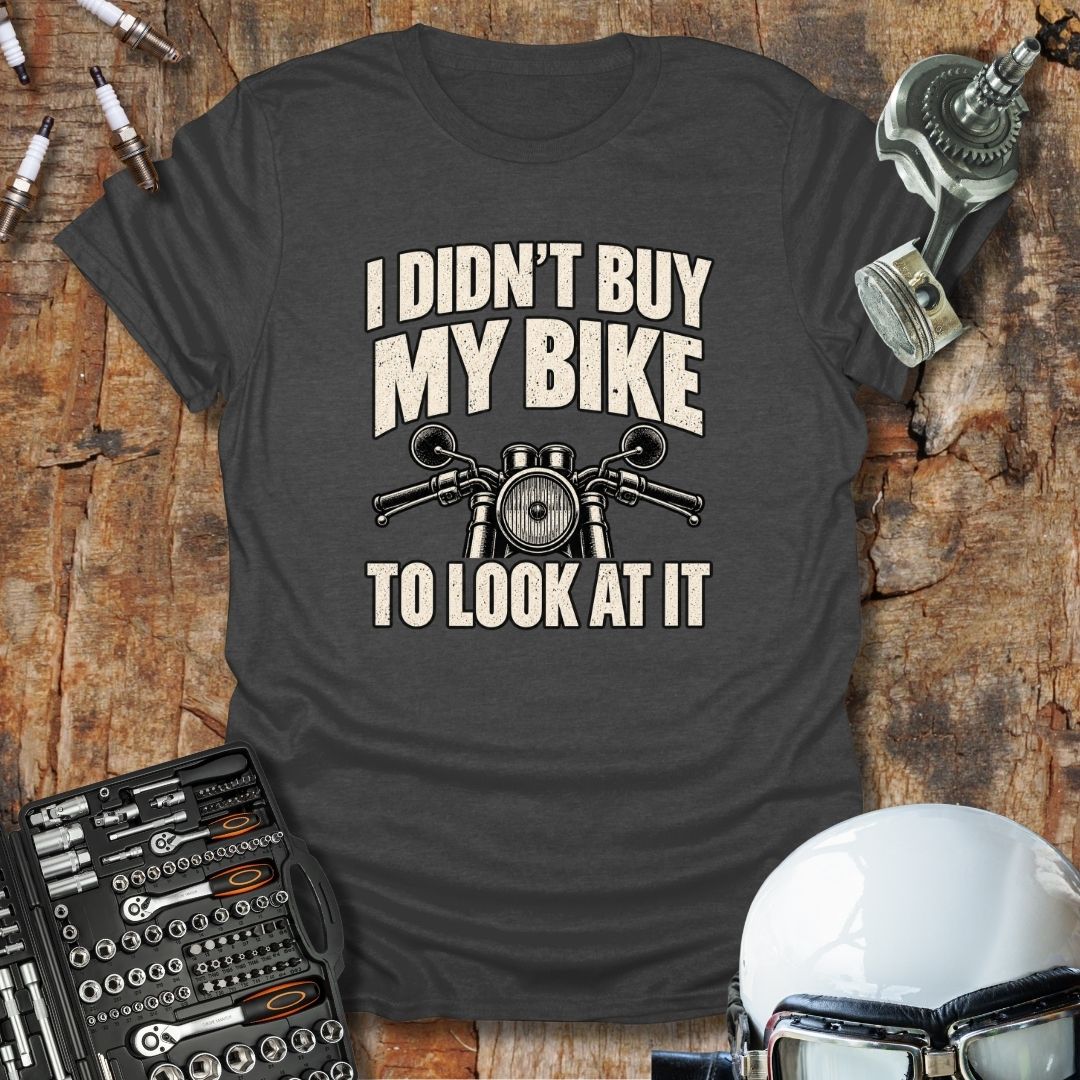Look At It T-Shirt