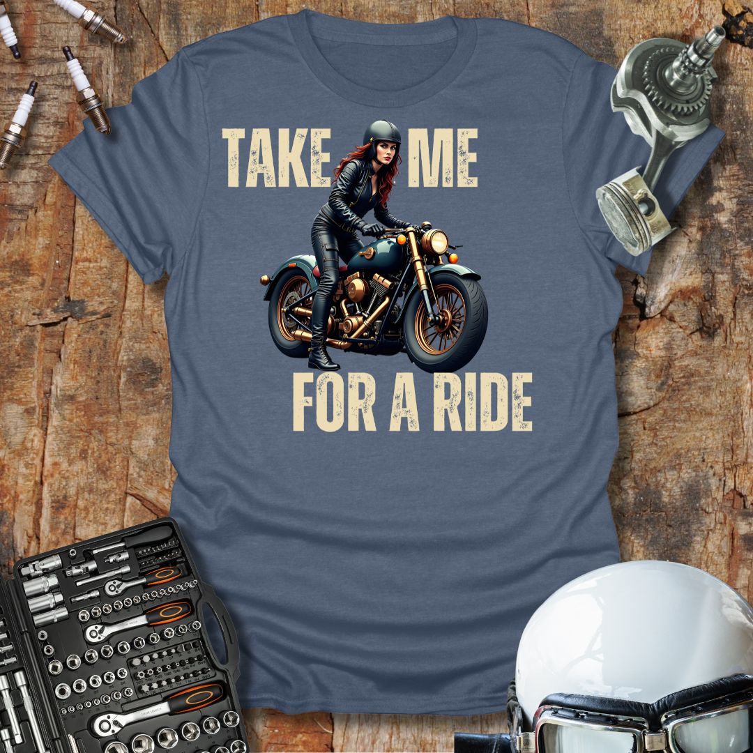 Take Me For A Ride T-Shirt