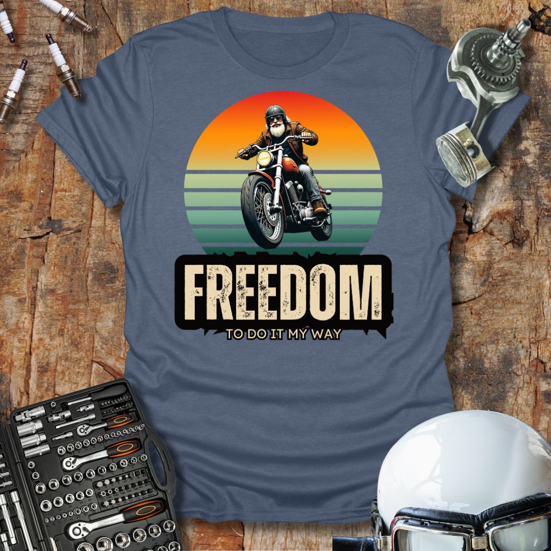 Freedom To Do It T-Shirt