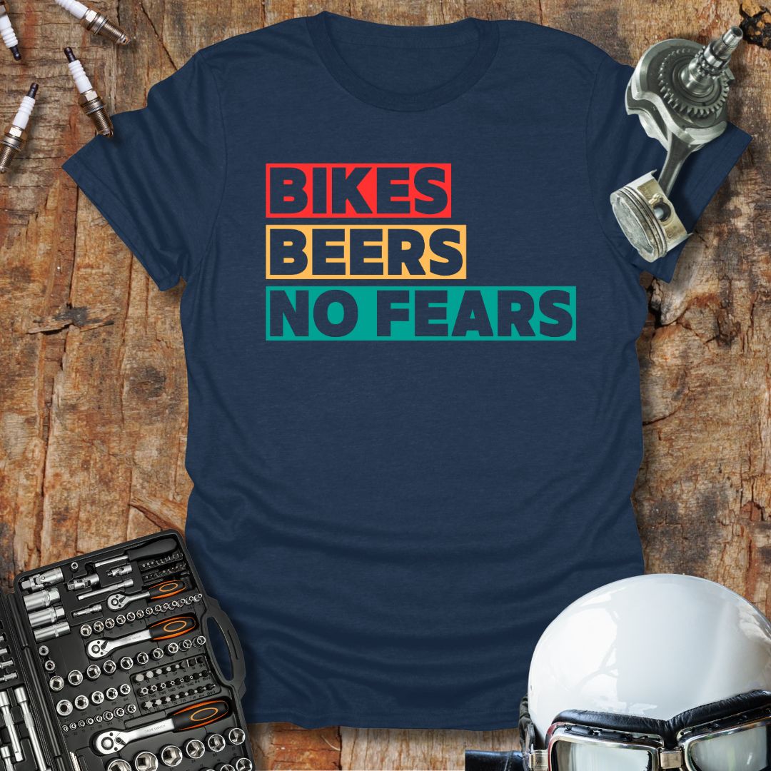 Bikes Beers No Fears (Txt) T-Shirt
