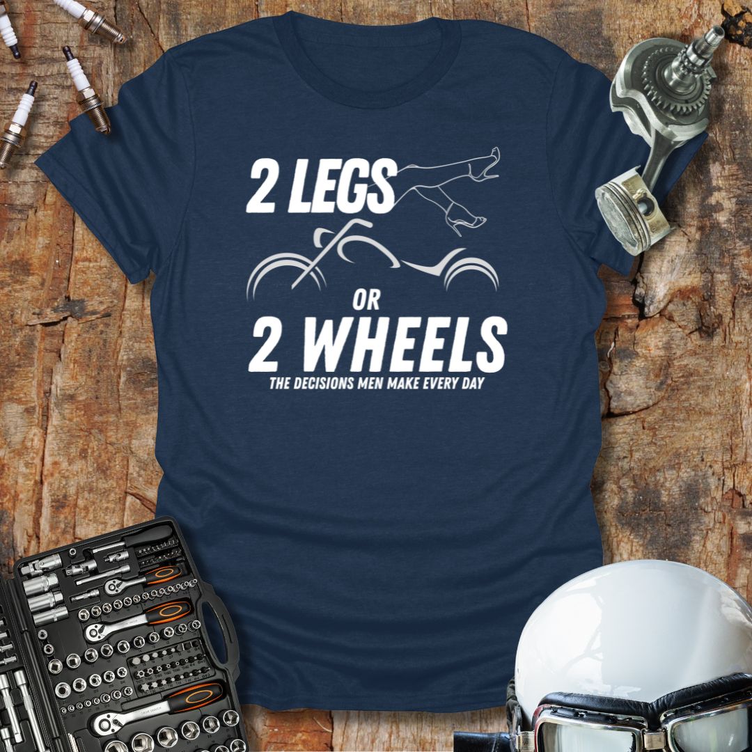 2 Legs T-Shirt