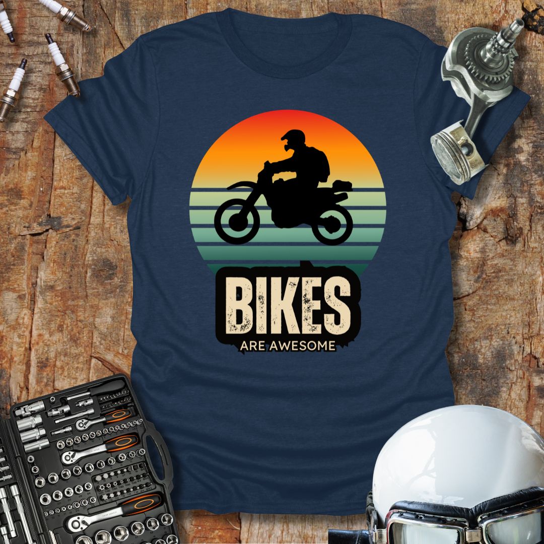 Bikes Are Awesome adv T-Shirt
