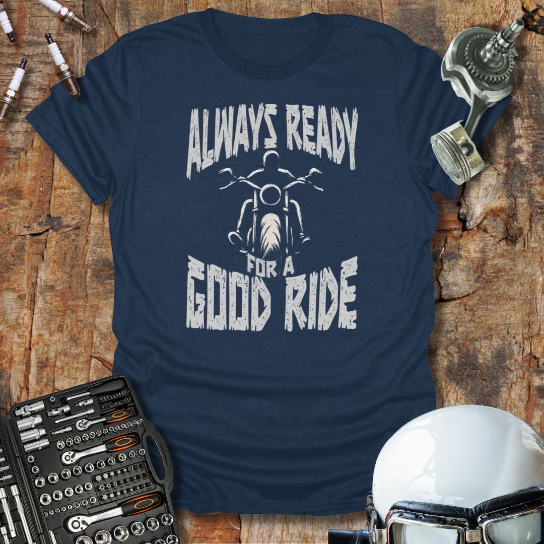 Always Ready 2 T-Shirt