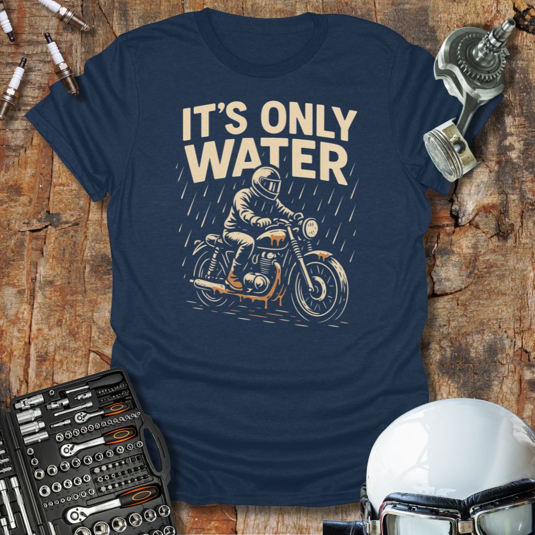 It's Only Water T-Shirt