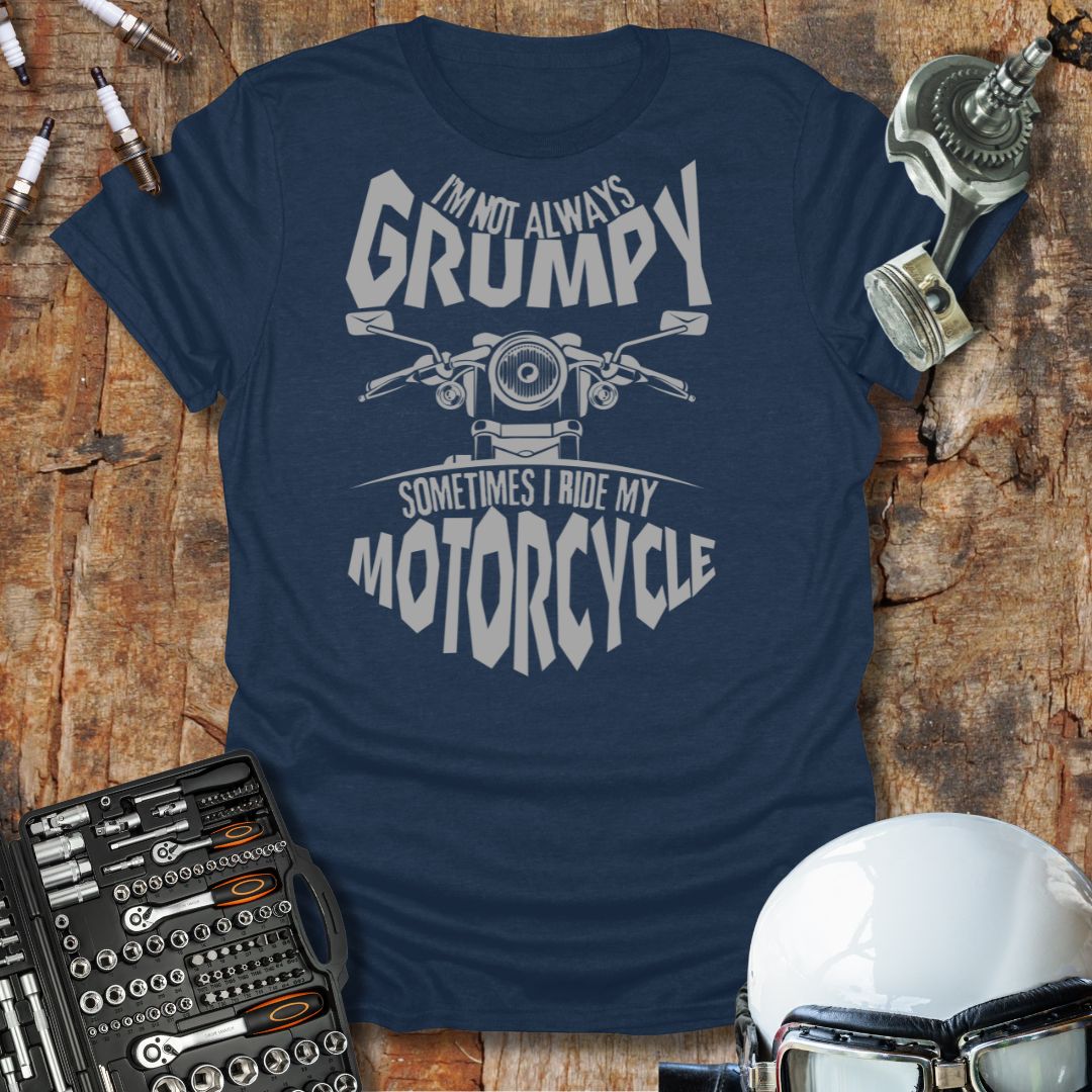 I'm Not Grumpy T-Shirt