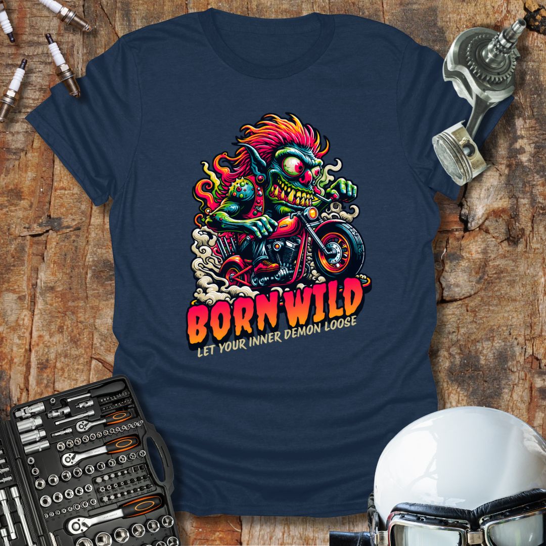 Born Wild T-Shirt
