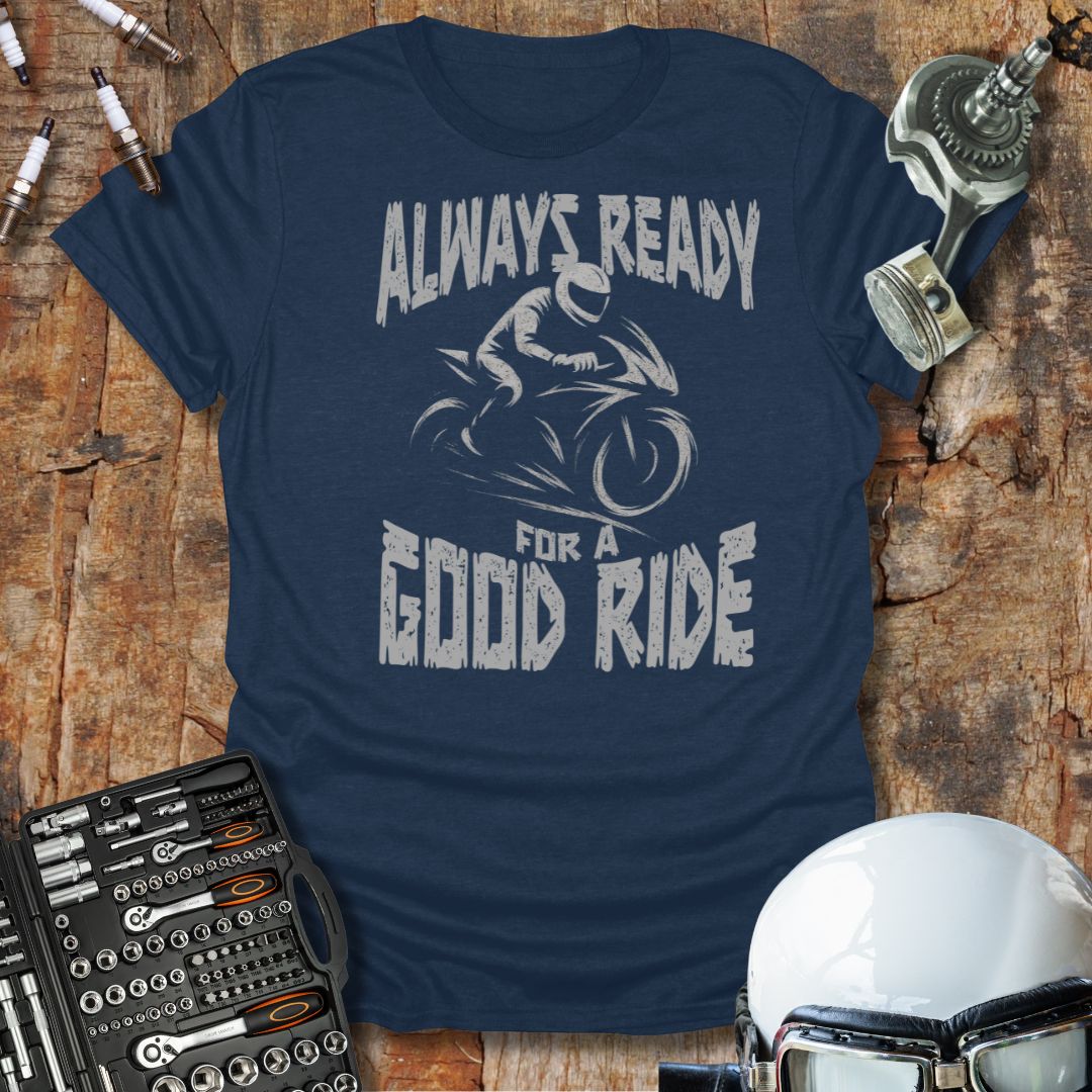 Always Ready T-Shirt