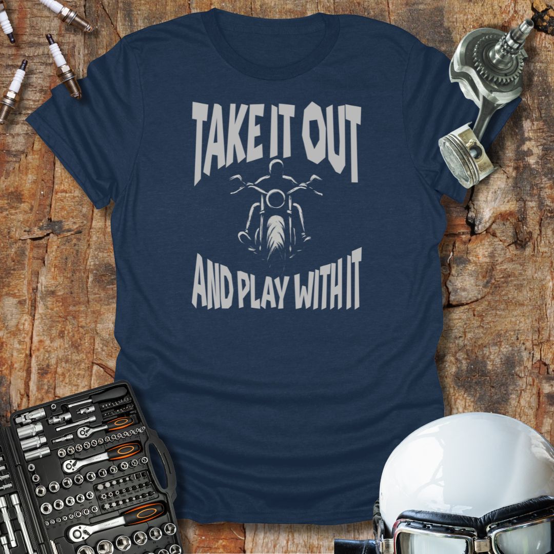 Take It Out 4 T-Shirt