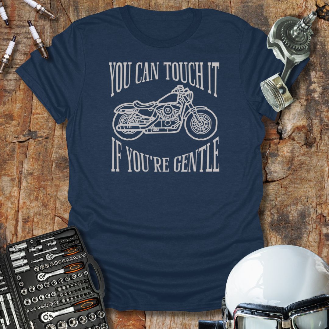 If You're Gentle T-Shirt