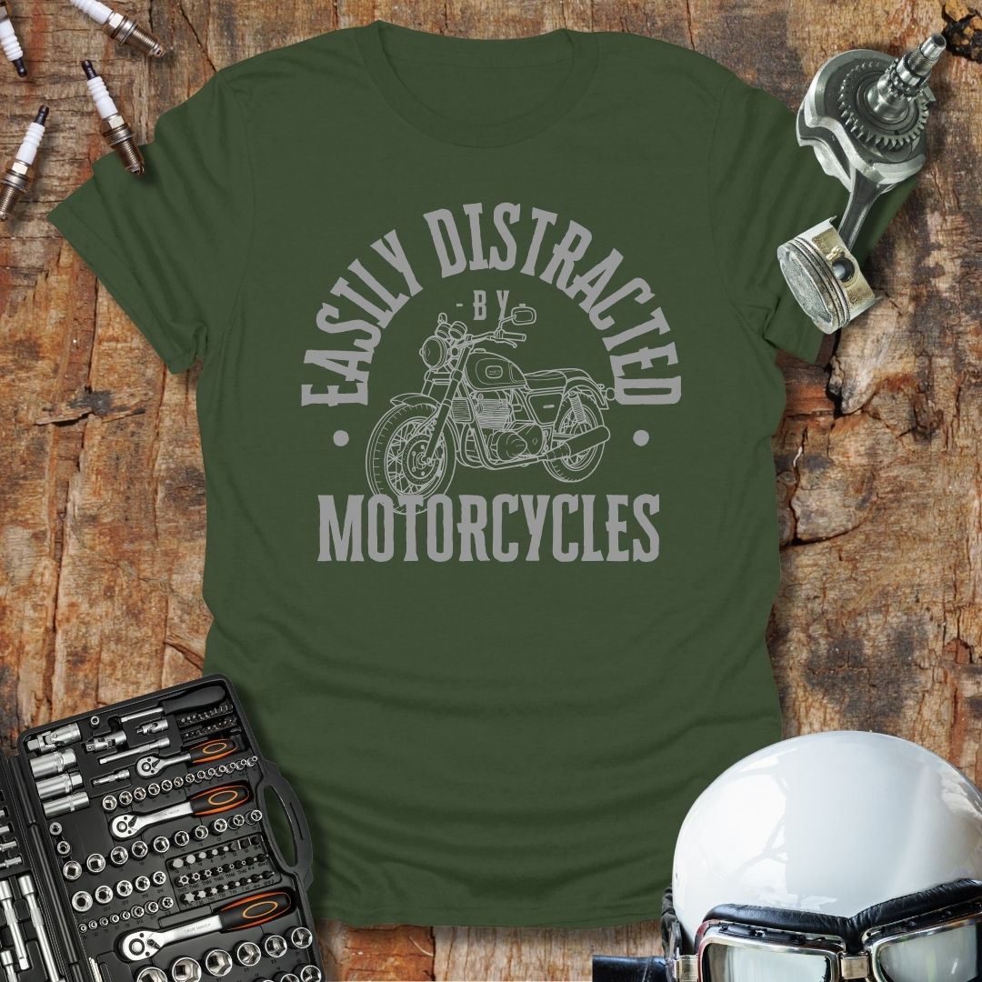 Easily Distracted By Motorcycles T-Shirt