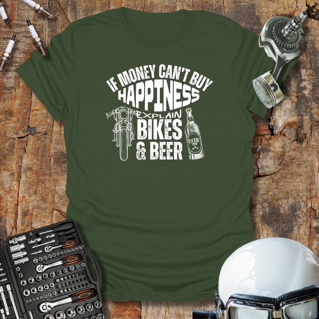 If Money Can't Buy Happiness T-Shirt