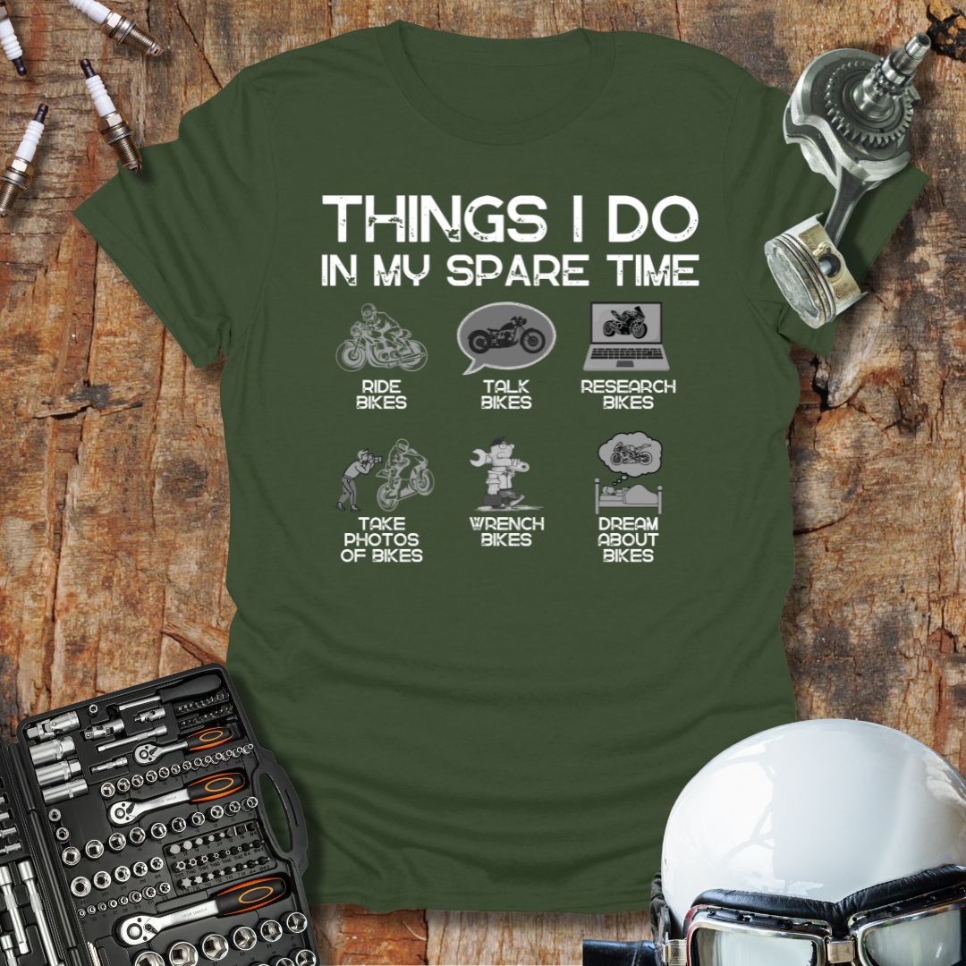 Things I Do In My Spare Time T-Shirt