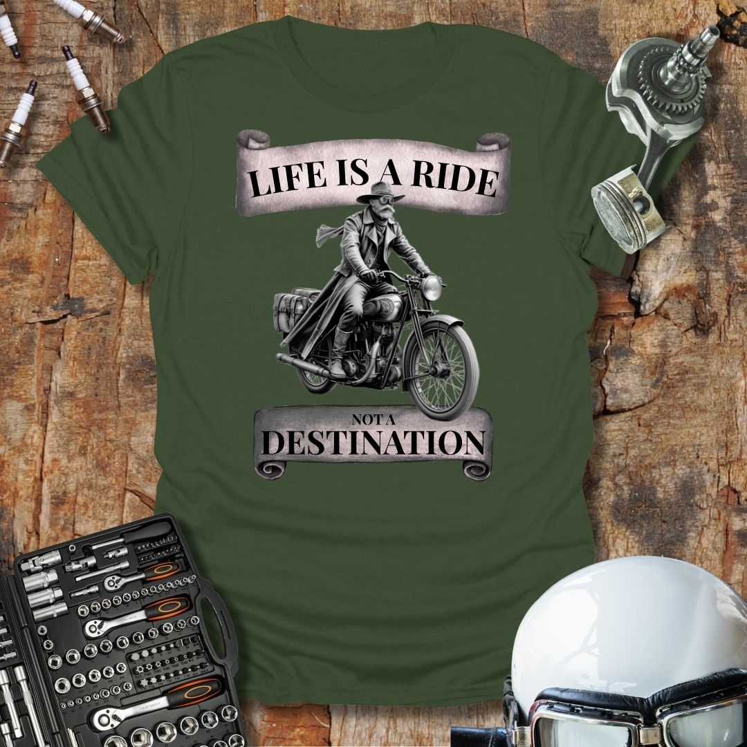 Life is a Ride T-Shirt