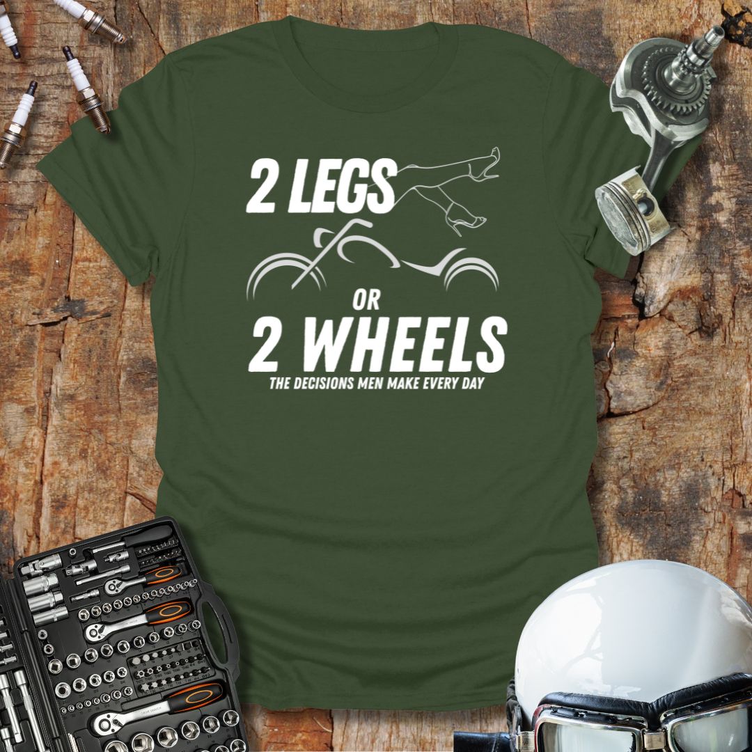2 Legs T-Shirt