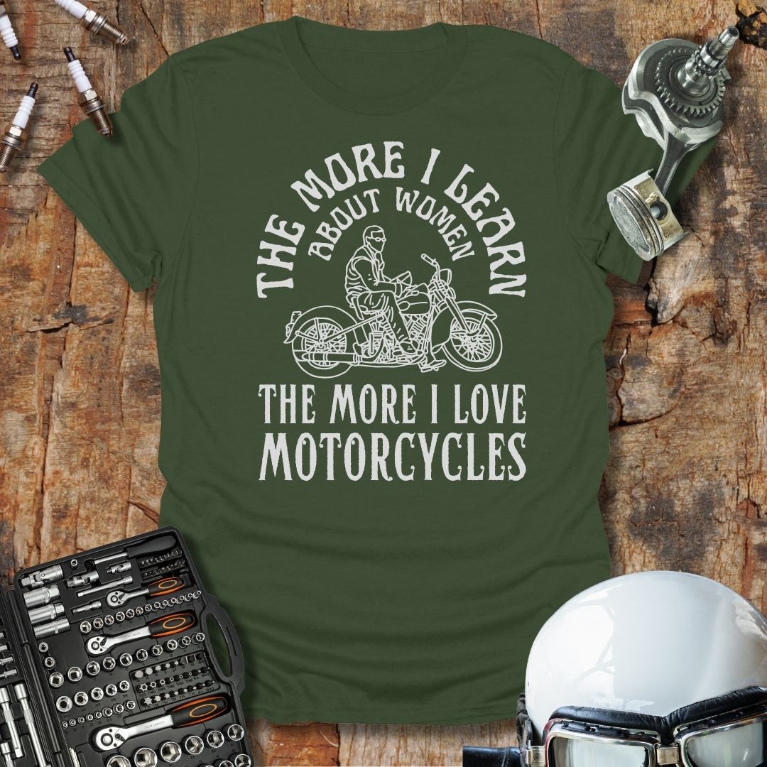 The More I Learn T-Shirt