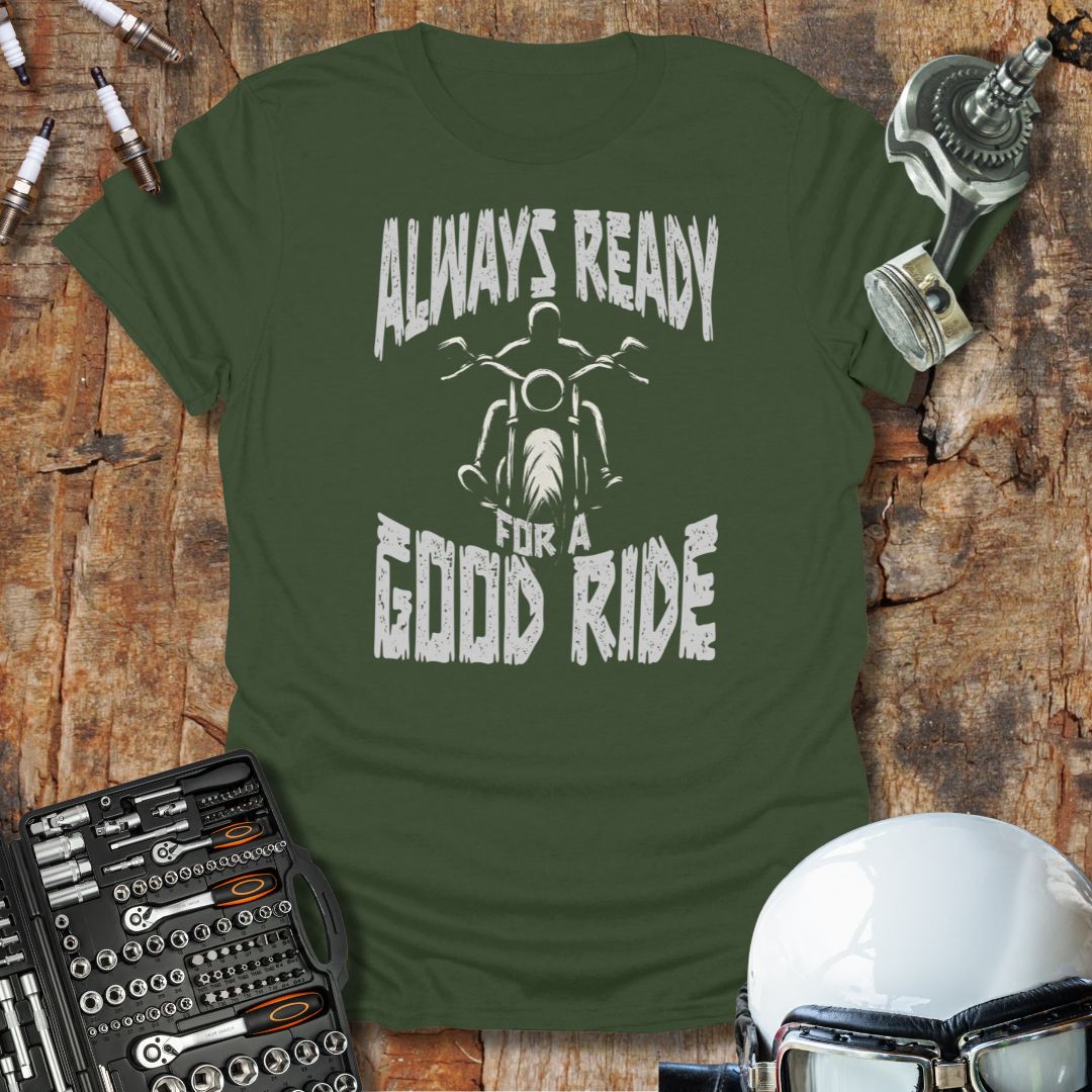 Always Ready 2 T-Shirt