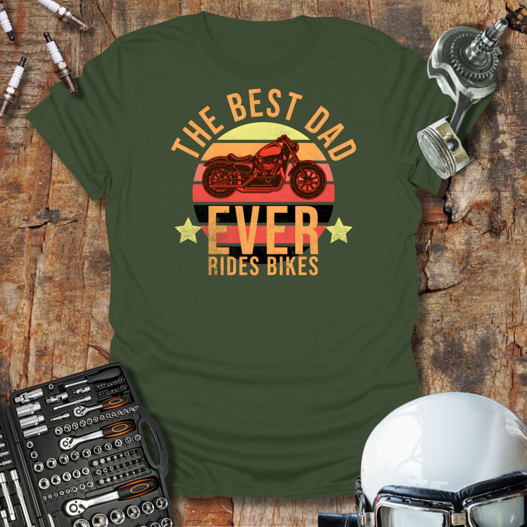 The Best Dad Ever T-Shirt