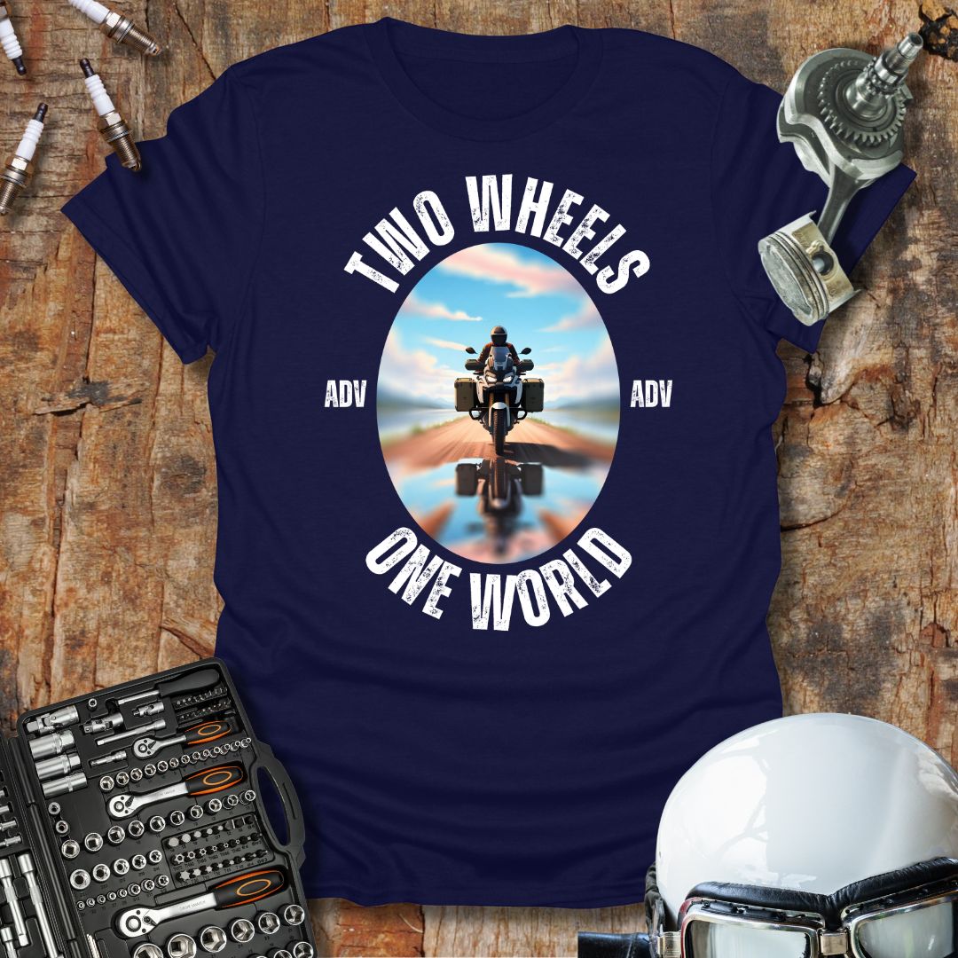 Two Wheels, One World ADV T-Shirt