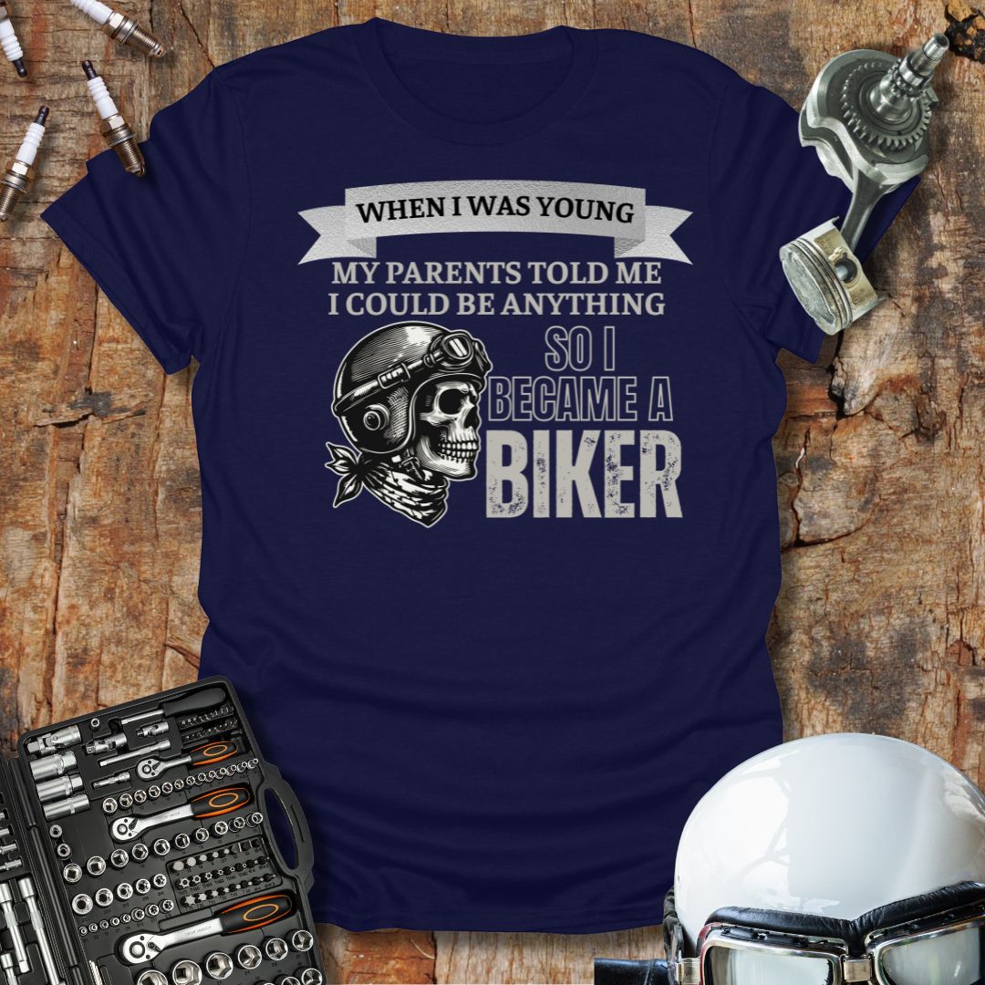 I Became A Biker T-Shirt