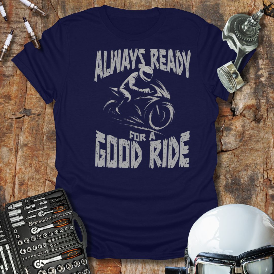 Always Ready T-Shirt
