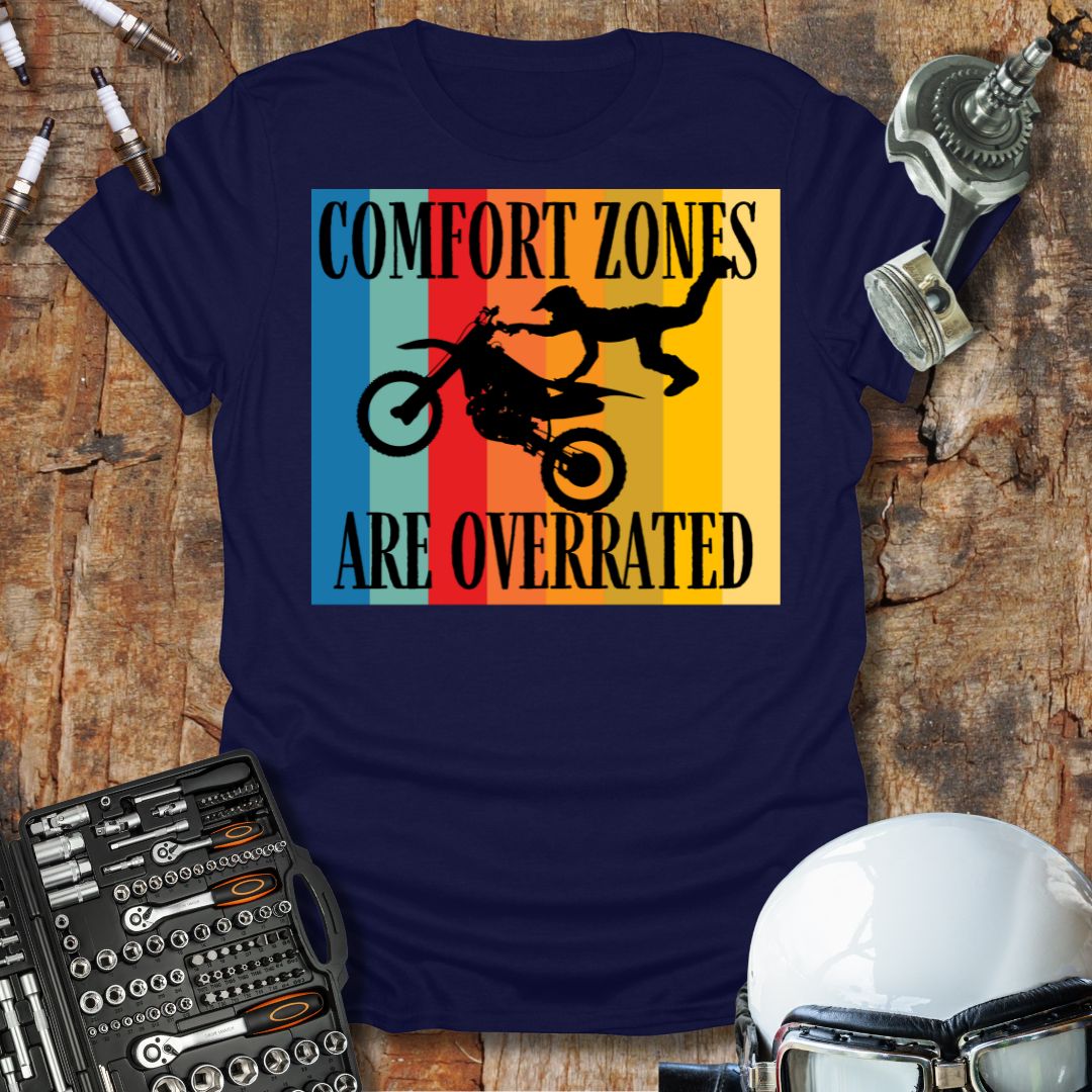 Comfort Zones T-Shirt -