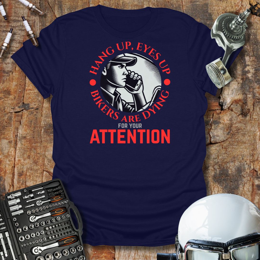 Hang Up Eyes Up T-Shirt