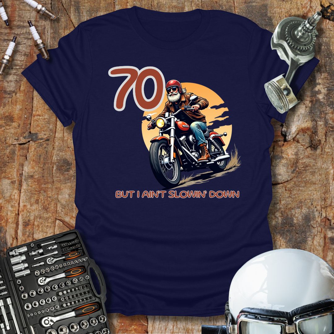 70 Today T-Shirt