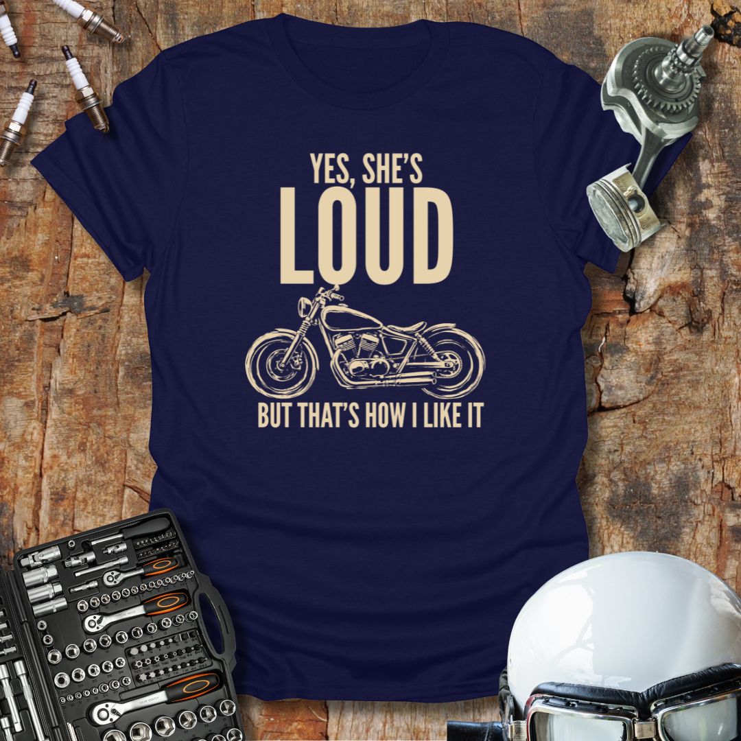 She's Loud T-Shirt