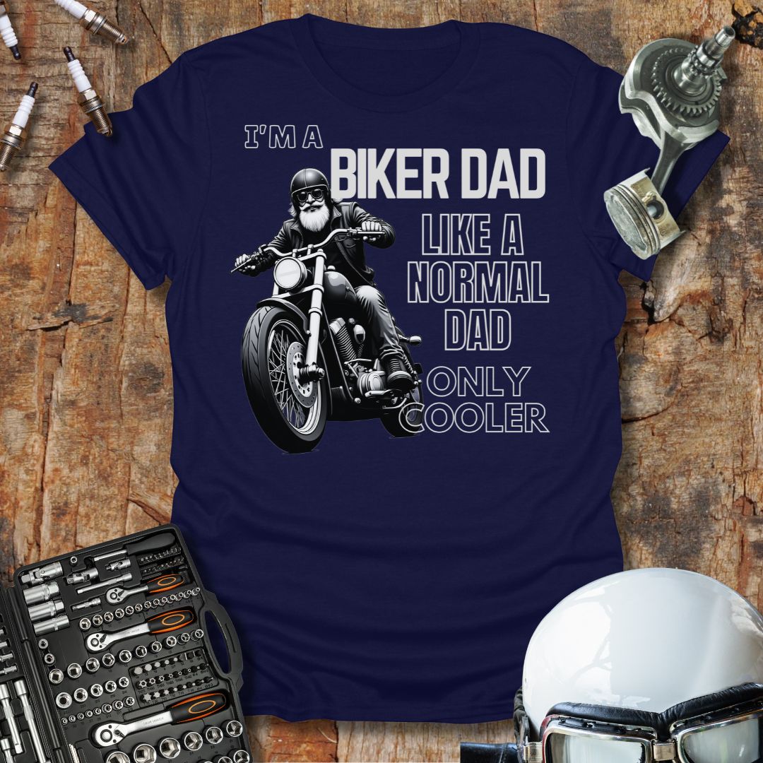 Like A Normal Dad T-Shirt