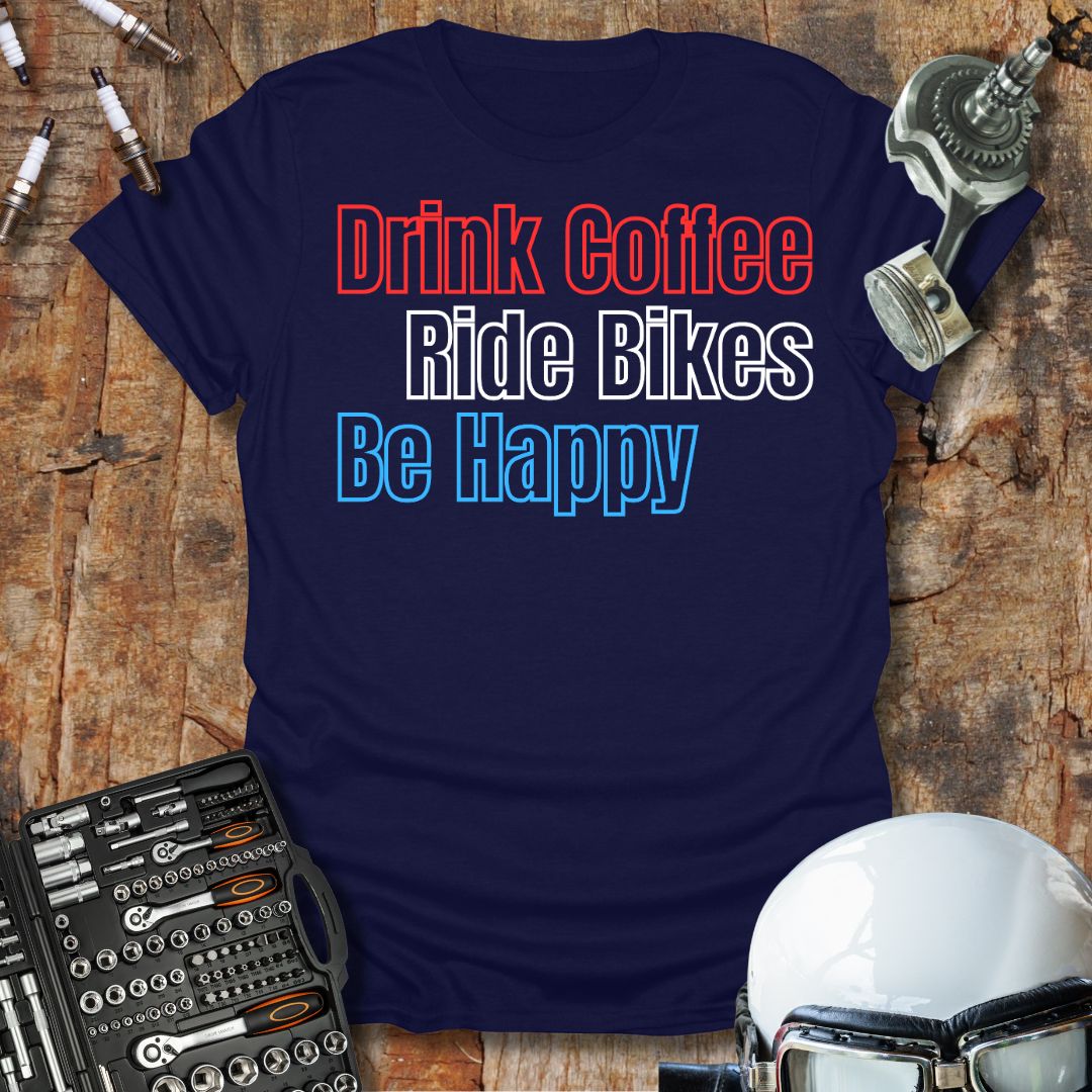 Drink Coffee T-Shirt