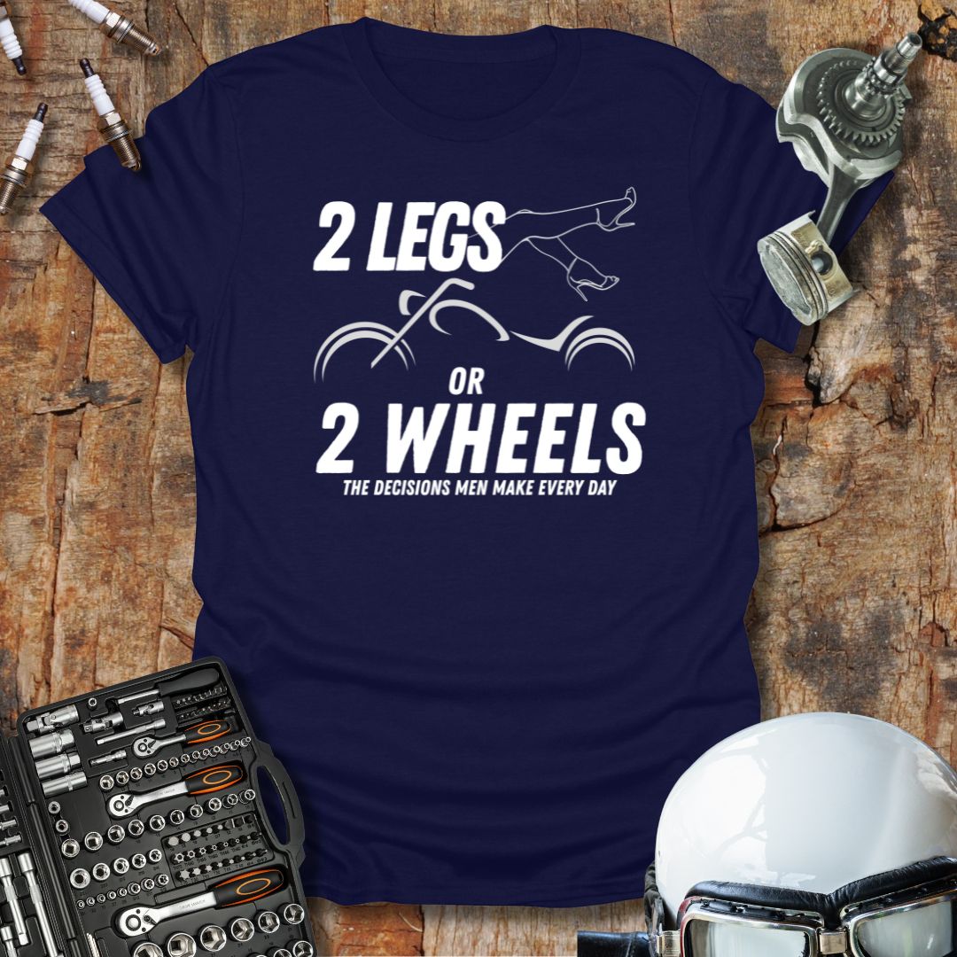 2 Legs T-Shirt